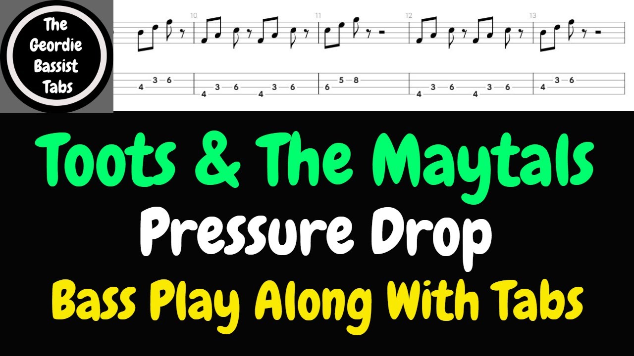 Toots & the Maytals - PRESSURE DROP - (Bass tab | Play along)