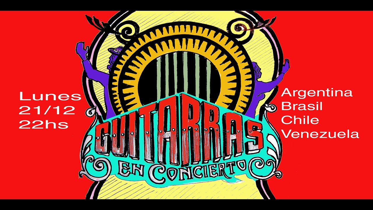 Guitarras en Concierto 16° Edición