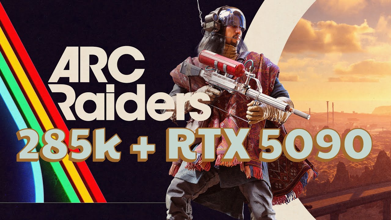 Arc Raiders 1440p EPIC Settings | Core Ultra 9 285K + RTX 5090 Benchmark