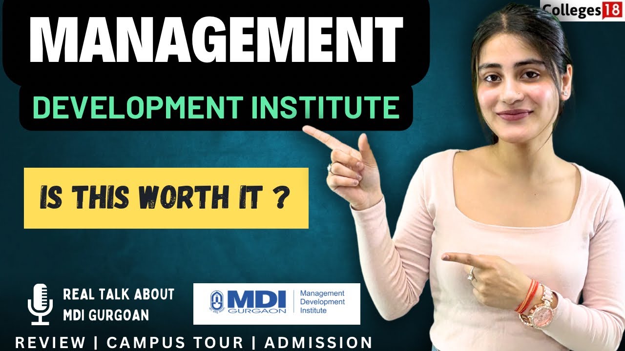 MDI Gurgaon Review: Reality Check ✅, Placement, Courses, Campus Tour, Admission 2025-26, Fee&rsquo;s