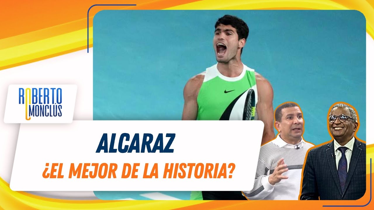 Carlos Alcaraz hace historia: ¿Mejor que el Big Three a los 22 años? | Análisis Open de Australia