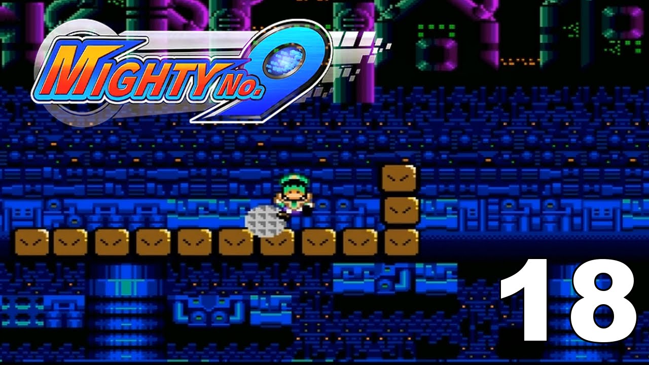 Mario vs. Bowser & Mighty No. 9 [Together] || Ich hasse diese Welt! || [018]