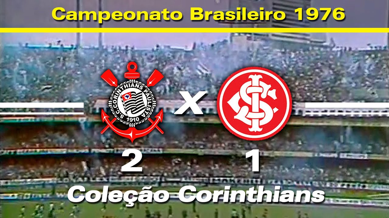 Corinthians 2 x 1 Internacional-RS - 21 / 11 / 1976 - Campeonato Brasileiro
