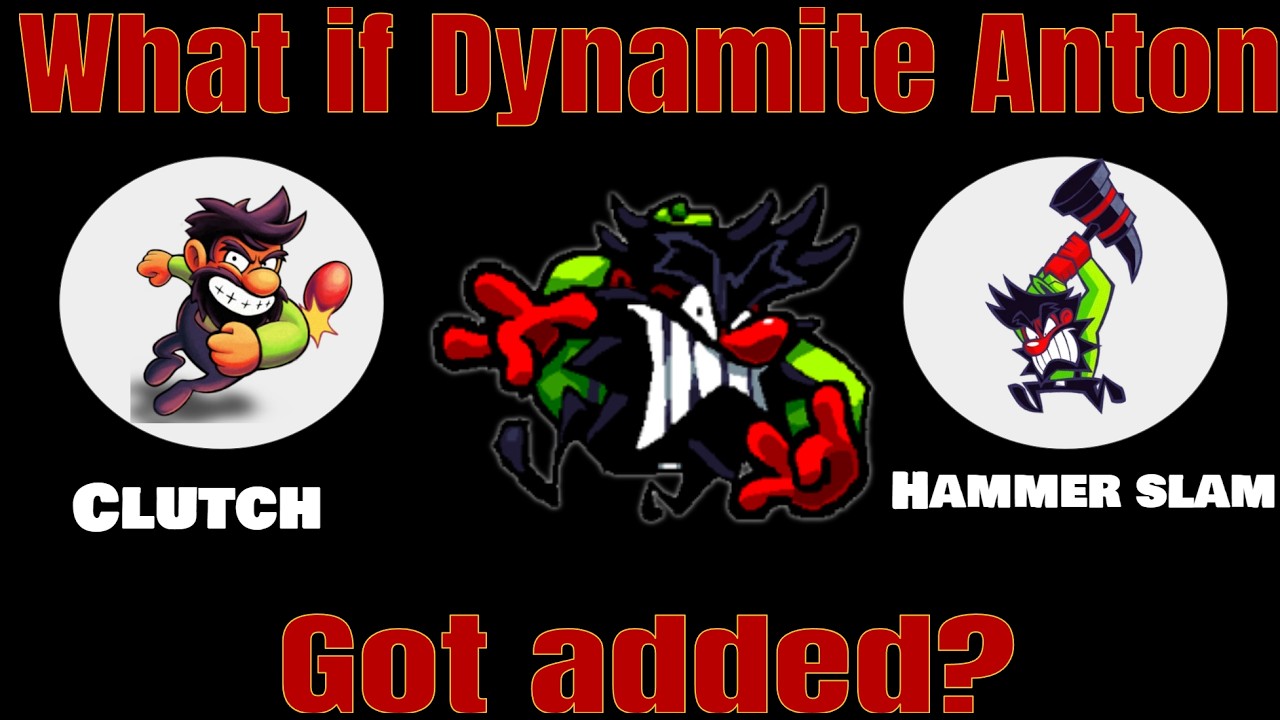 What if Dynamite Anton was added to The Catastrophes?