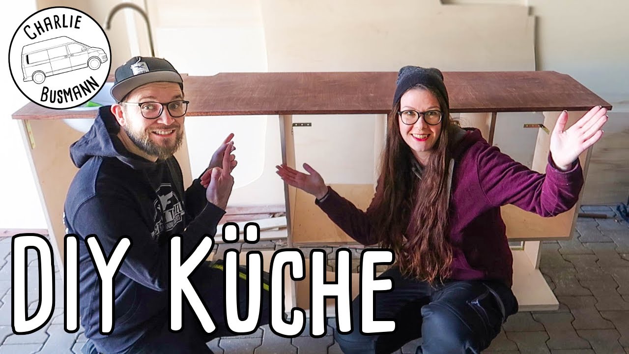 DIY Küche für den Camper! #31 VW T5 Camper Selbstausbau! - Vom Transporter zum Wohnmobil