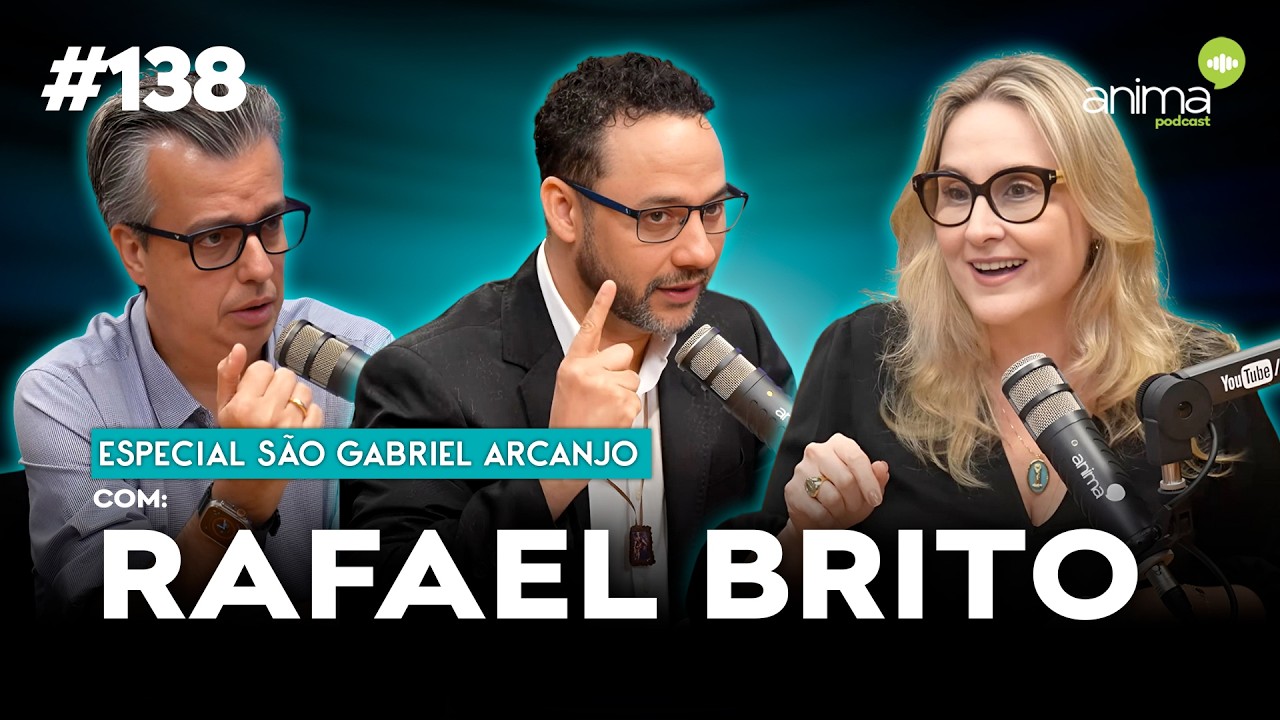 Especial S&atilde;o Gabriel Arcanjo | Ep. #138 | com Rafael Brito