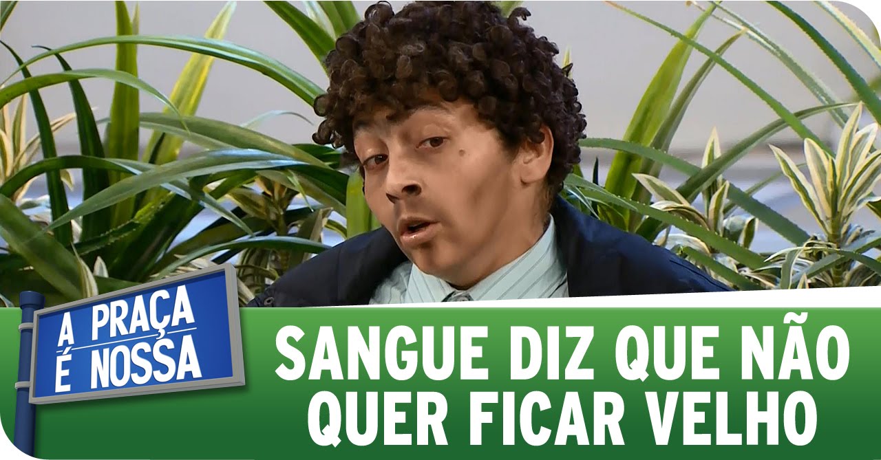 A Praça É Nossa (26/03/15) - Sangue diz que não quer ficar velho