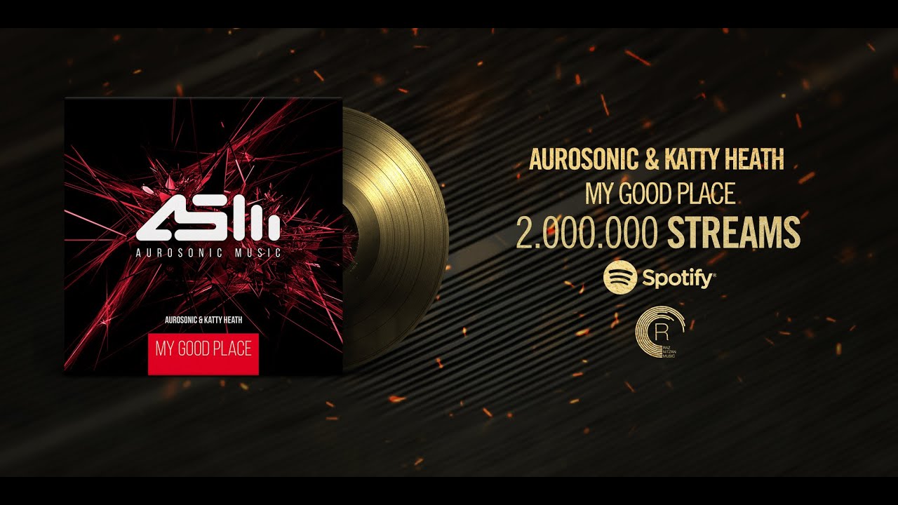 Aurosonic & Katty Heath - My Good Place + LYRICS