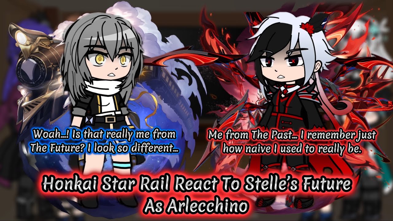 Реакция Honkai Star Rail на будущее Стеллы в роли Арлекино || Genshin Impact || Реакция Gacha.