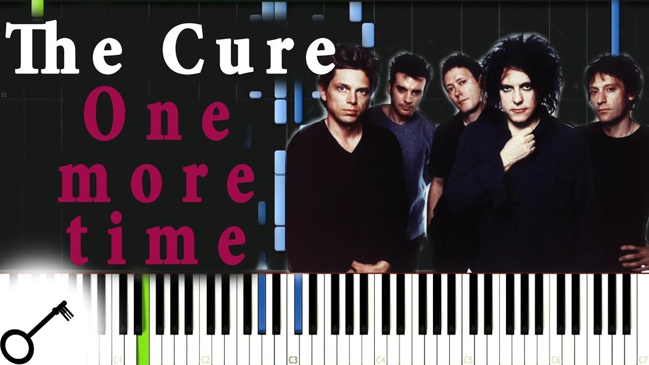 The Cure - One more time [Piano Tutorial] Synthesia | passkeypiano