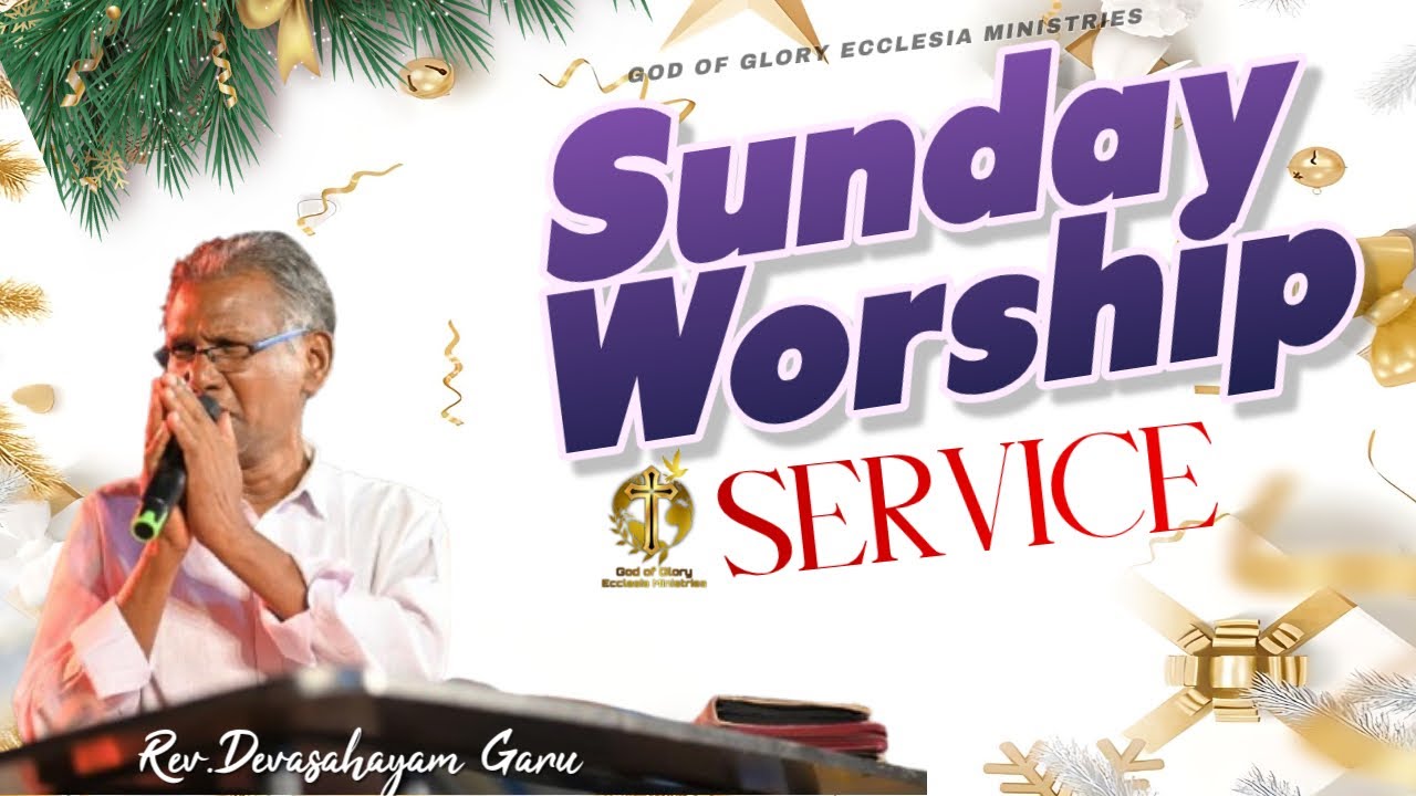 SUNDAY WORSHIP SERVICE  20-12-2025 |Rev.DEVASAHAYAM GARU||Pas.EMMANUEL DAVID14|
