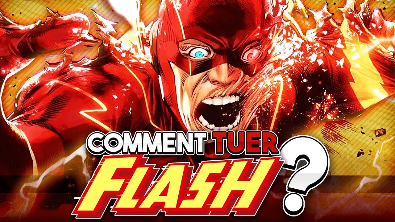 Comment TUER Flash ? ⚡