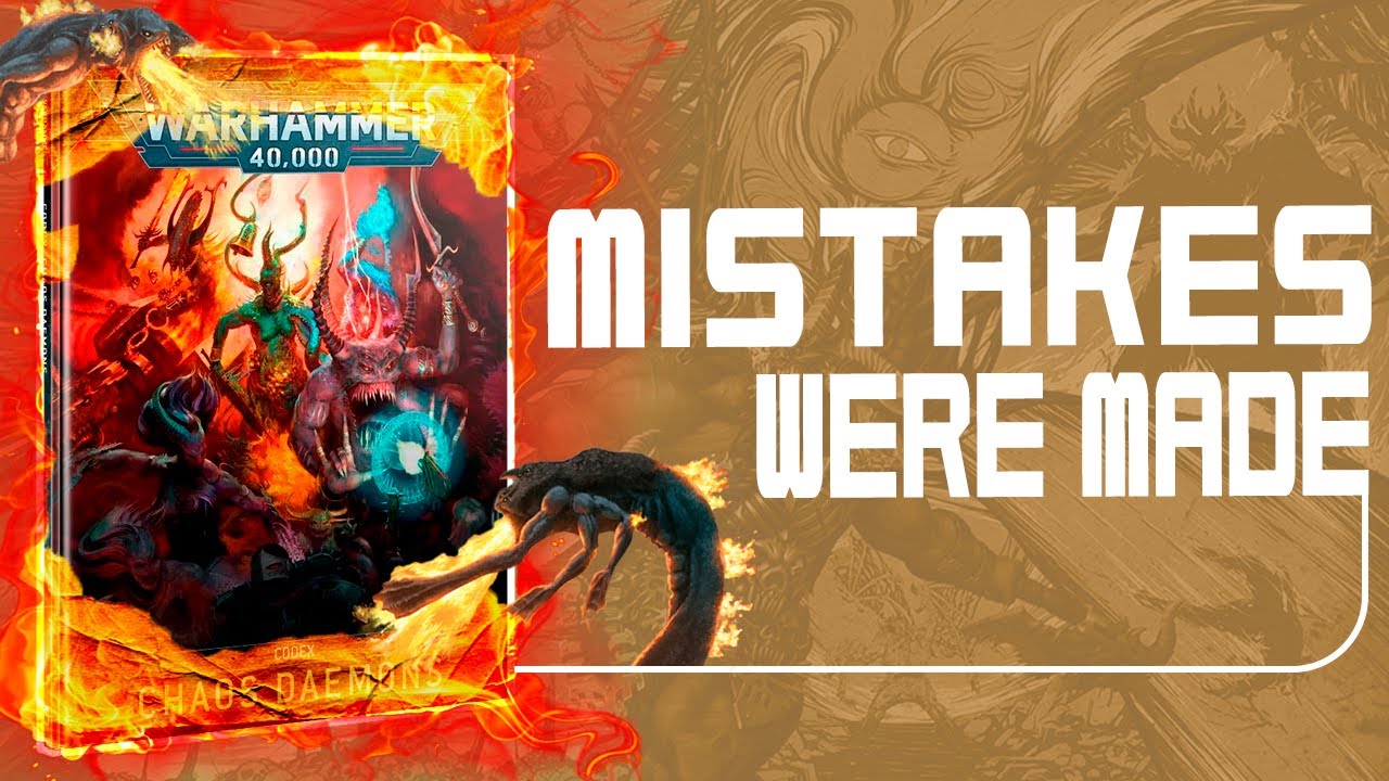 How NOT to Write a Codex - The many problems of Chaos Daemons