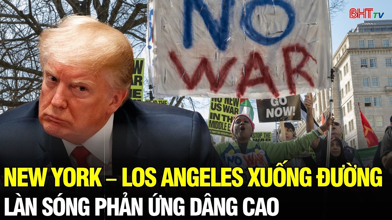 Tin NÓNG: New York, Los Angeles bùng nổ biểu tình - Khủng hoảng Iran gây phản ứng dây chuyền