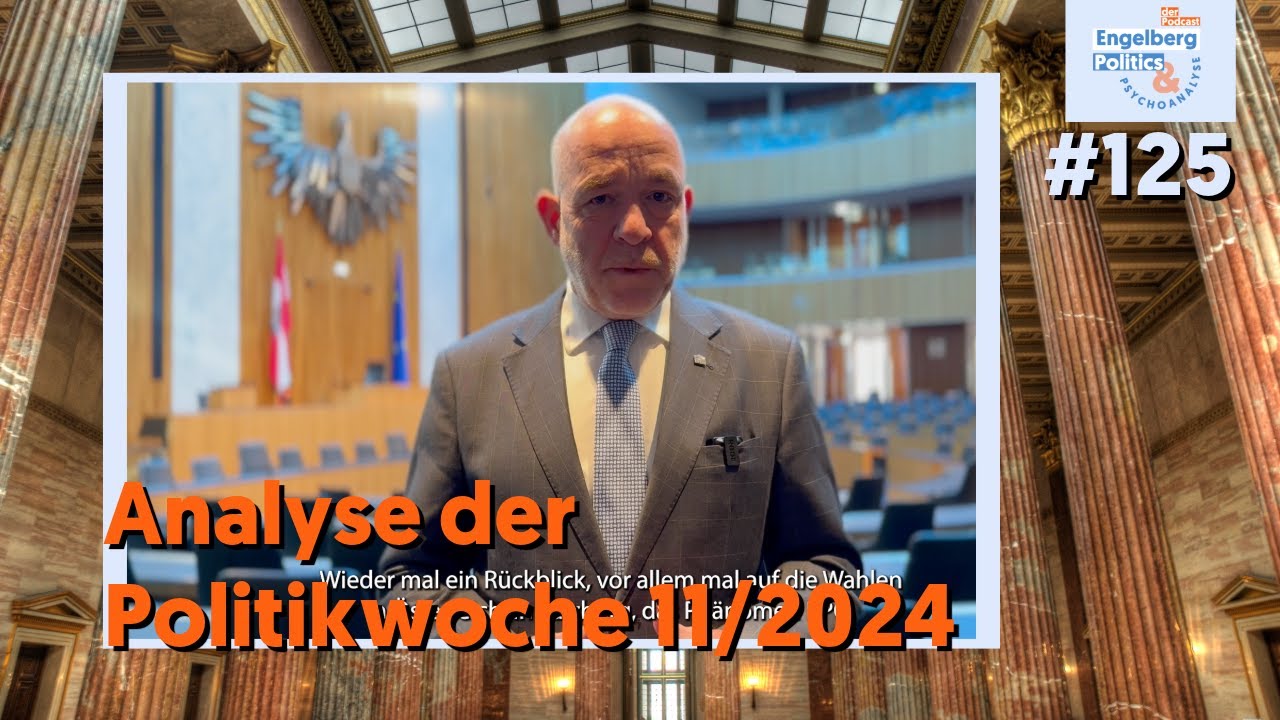 #125: Politische Analyse Kalenderwoche 11/2024