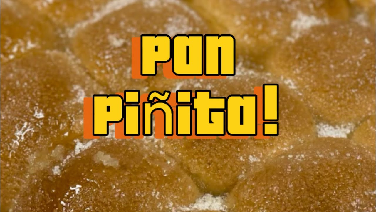 Pan piñita receta completa paso a paso tutoríal