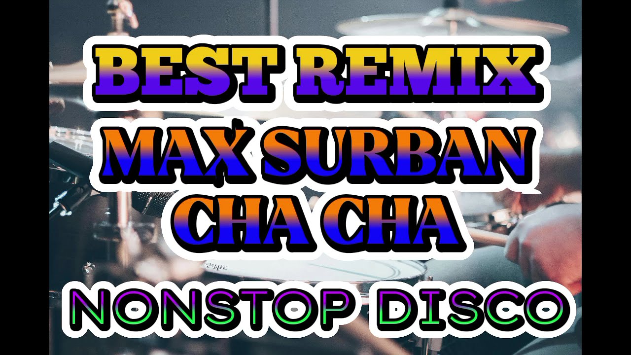 NONSTOP MAX SURBAN DISCO REMIX