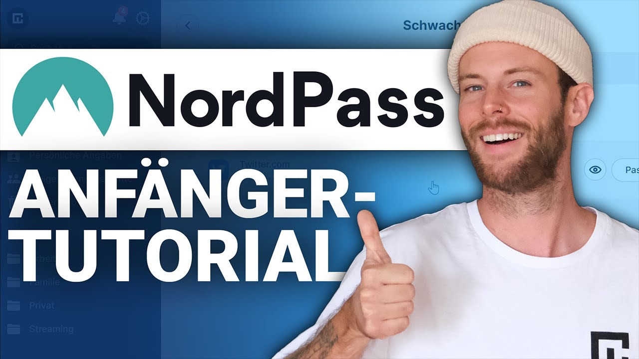 NordPass Anfänger-Tutorial | Vollständige Anleitung zum besten Passwort-Manager