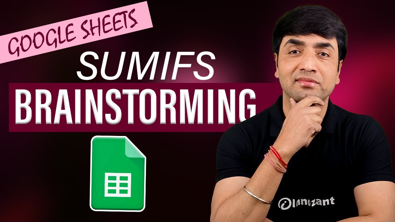 Sumifs Brainstorming Examples
