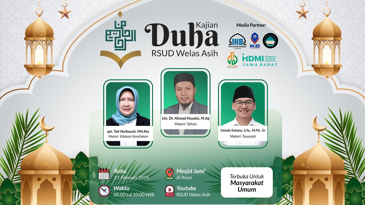 Kajian Duha RSUD Welas Asih || 11 Februari2026