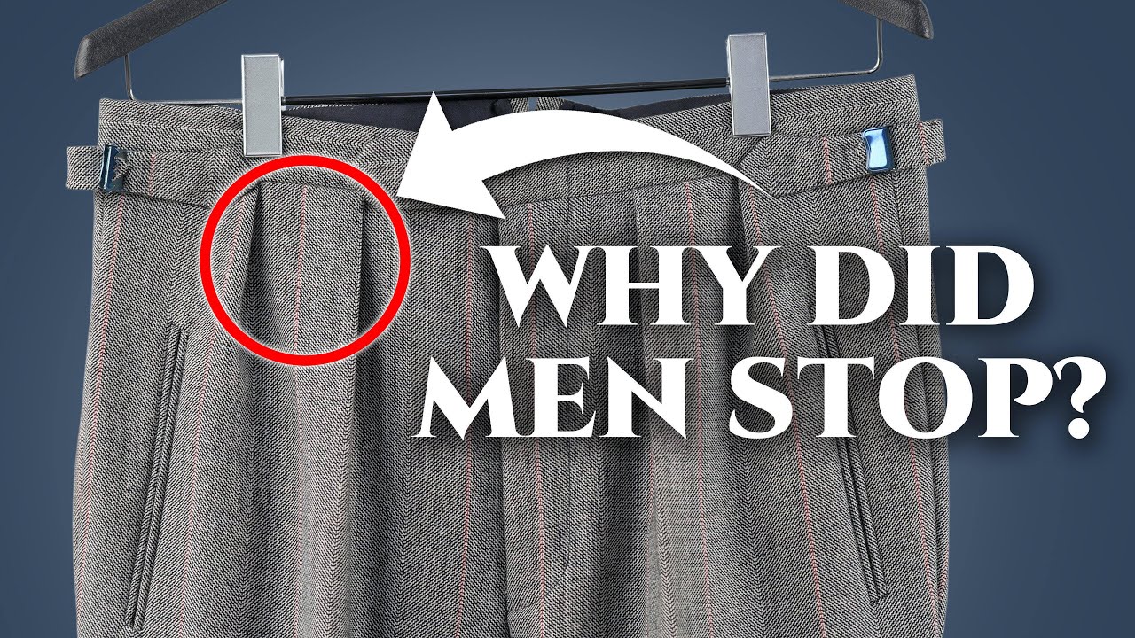 Why Did Men Stop Wearing Pleated Pants (Trousers)?