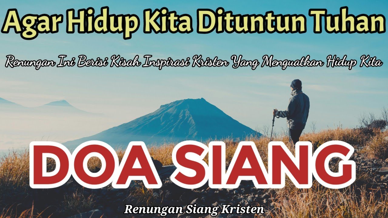 Renungan Siang Kristen - Doa Siang - Suara Inji - Bill Mories Ambeta Terbaru - Doa Siang Katolik