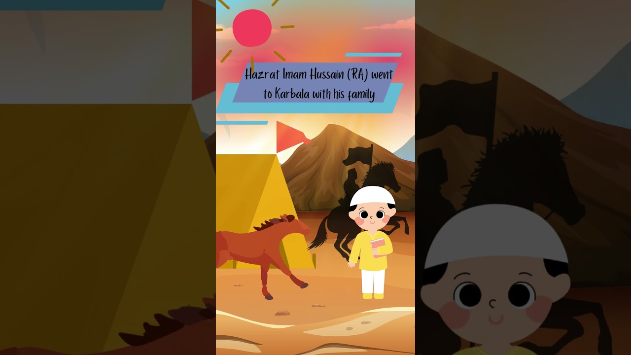 Kids Learn About Important Events in Month of Muharram (Part 3) #islam #muslimkidsstory