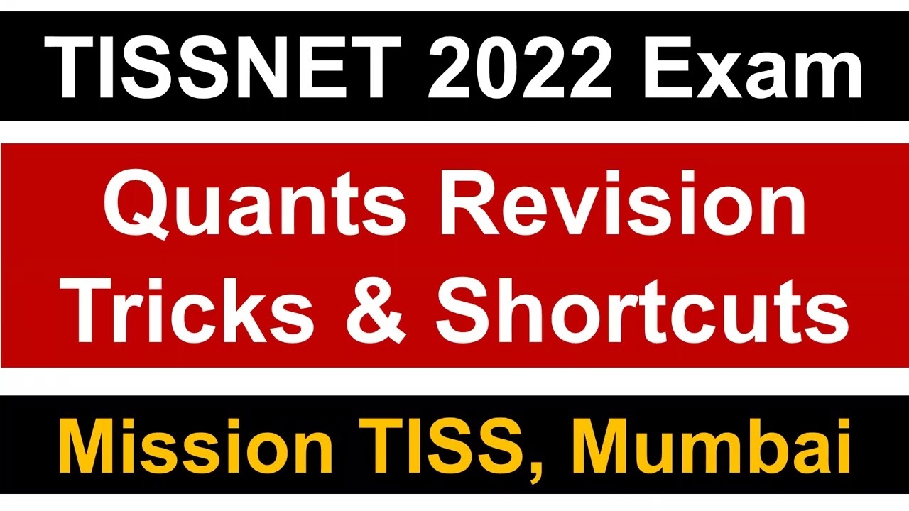 TISSNET 2022 Exam: Quants Quick Revision || Most Repeated Shortcuts || Must Watch