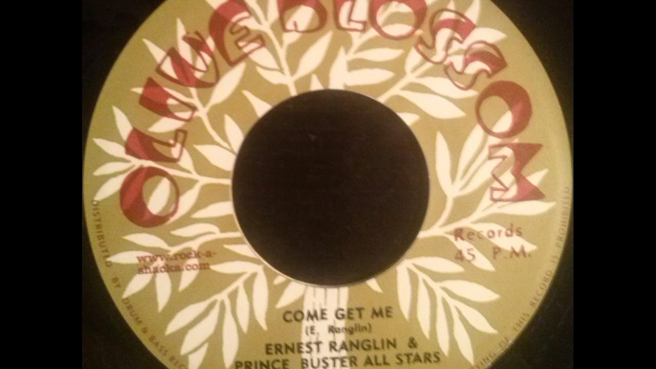Ernest Ranglin & Prince Buster All Stars - Come Get Me