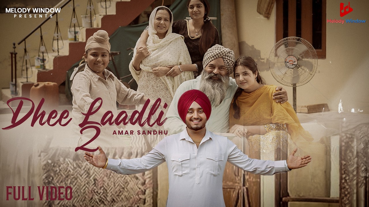 Dhee Laadli 2 (Official Video) Amar Sandhu | Shahdeep | New Punjabi Song 2026