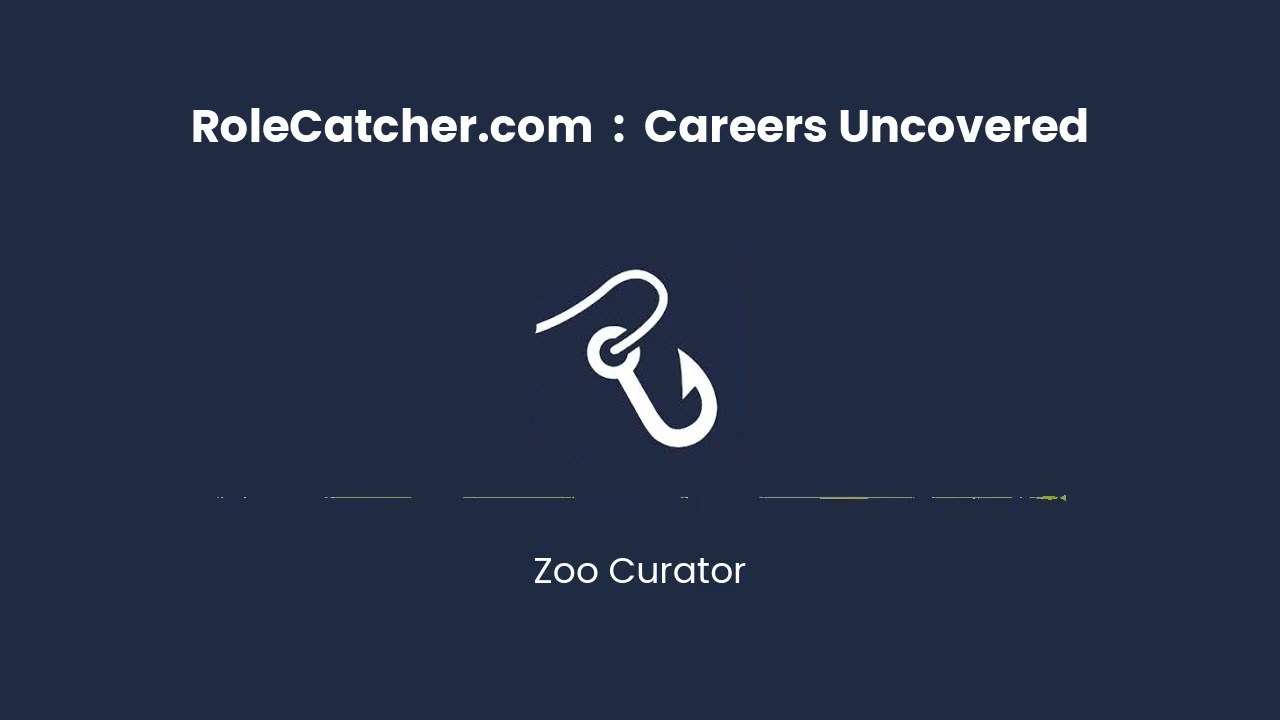 Zoo Curator : Careers Uncovered