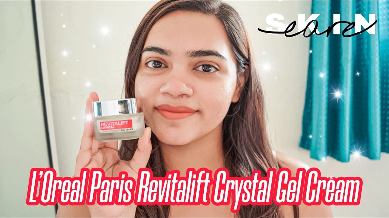 LOreal Paris Revitalift Crystal Gel Cream Review | New Launch✨