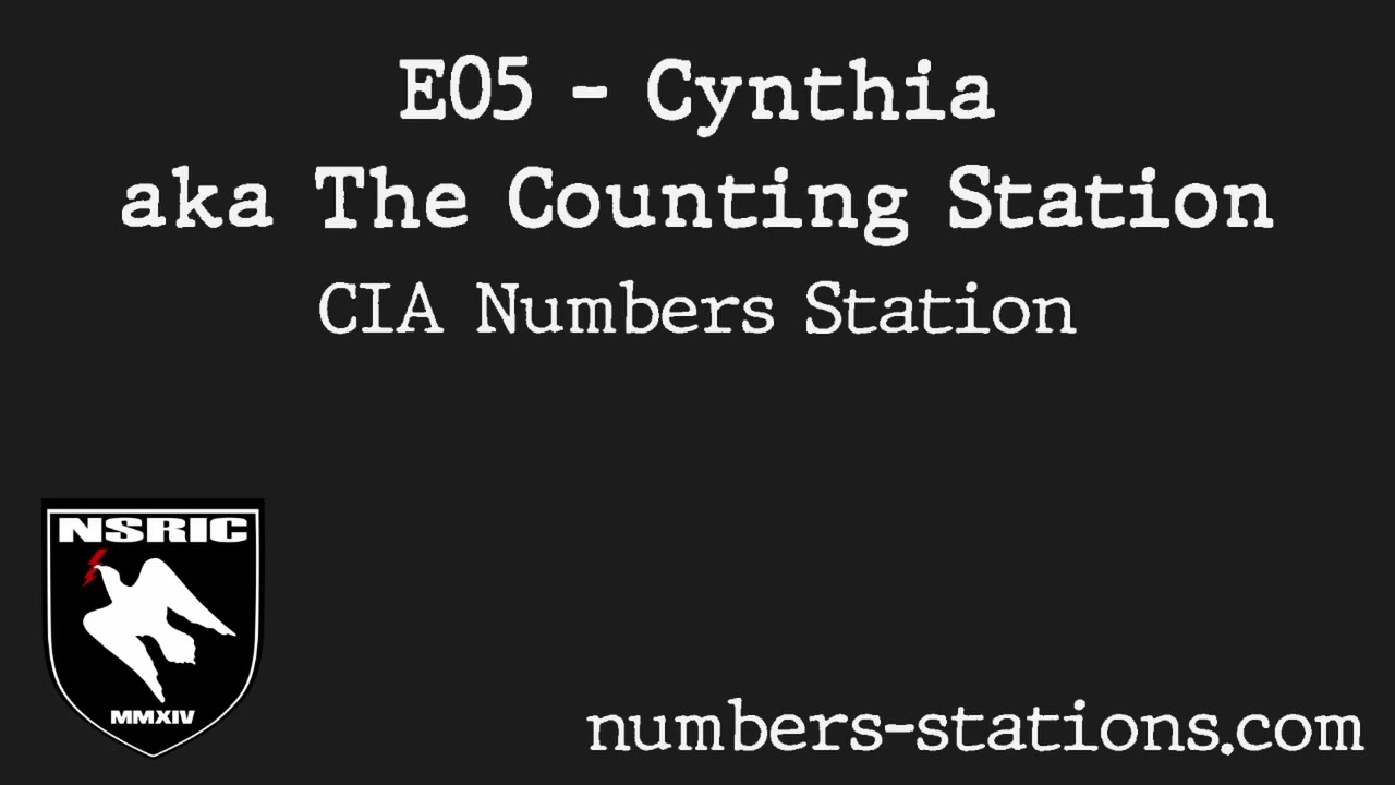 E05 Cynthia CIA Numbers Station aka The Counting Station Recordings