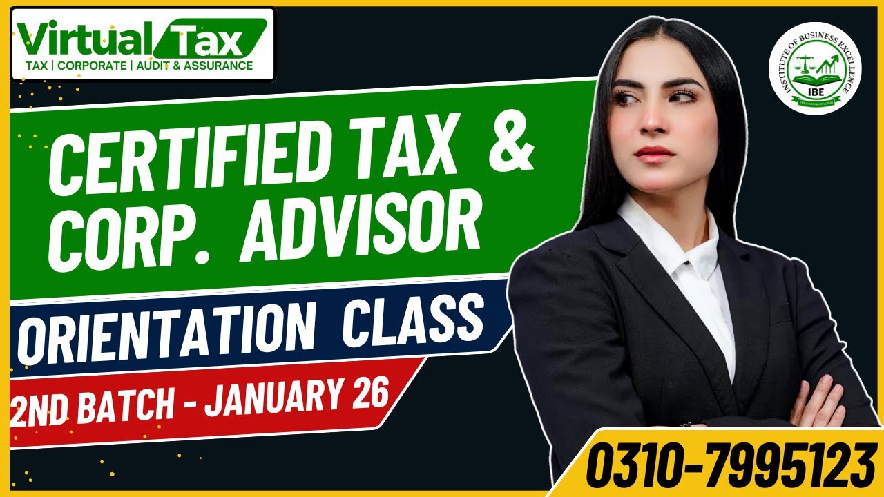 Orientation Class | Certified Tax & Corporate Advisor by IBE | Batch-II January-26 | 21 Jan 26