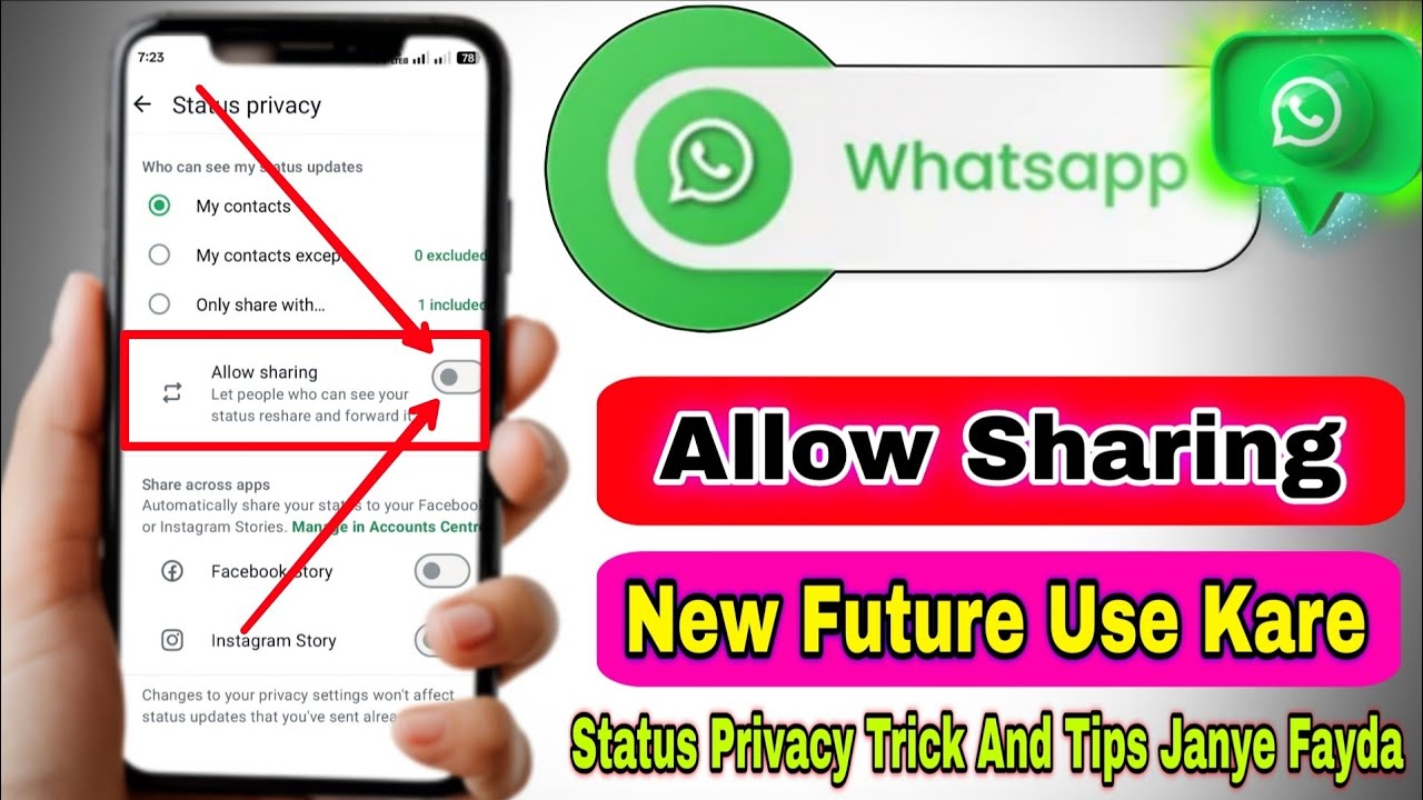 WhatsApp Allow Sharing कैसे Use करे | New Future से अपने Whatsapp मे होगा कोनसा फायदा |