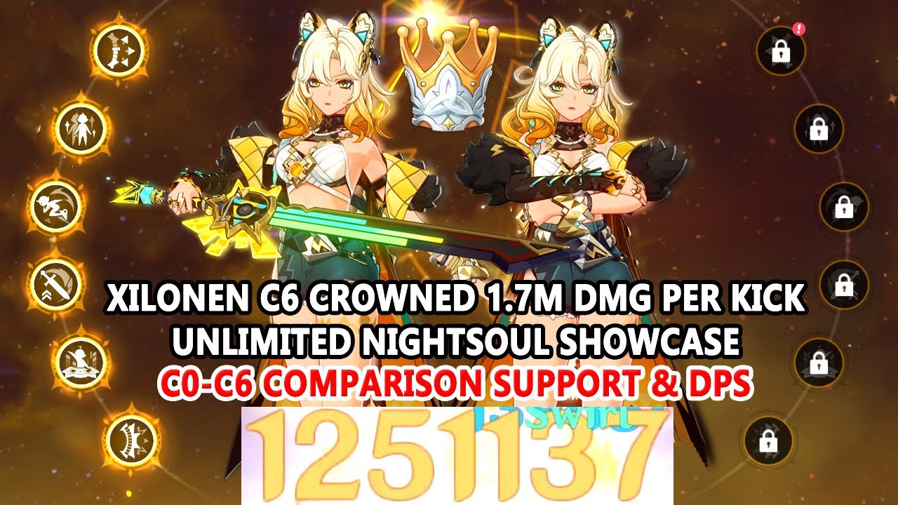 Xilonen C6 Crowned 1.7M DMG Per Kick & Unlimited Nightsoul Showcase | C0-C6 Comparison Support & DPS