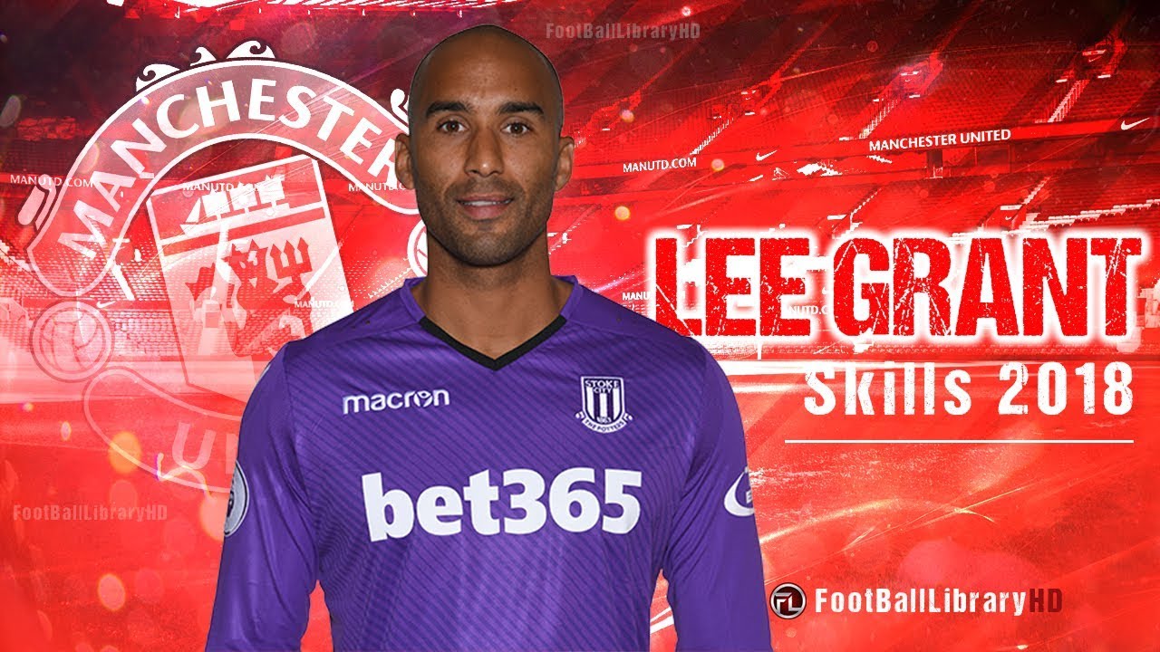 Lee Grant ● Welcome to Manchester United ● Greatest Saves 2018