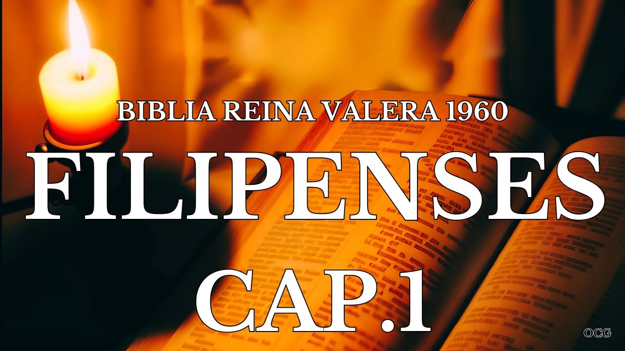 Biblia Hablada-BIBLIA REINA VALERA 1960 FILIPENSES CAP 1