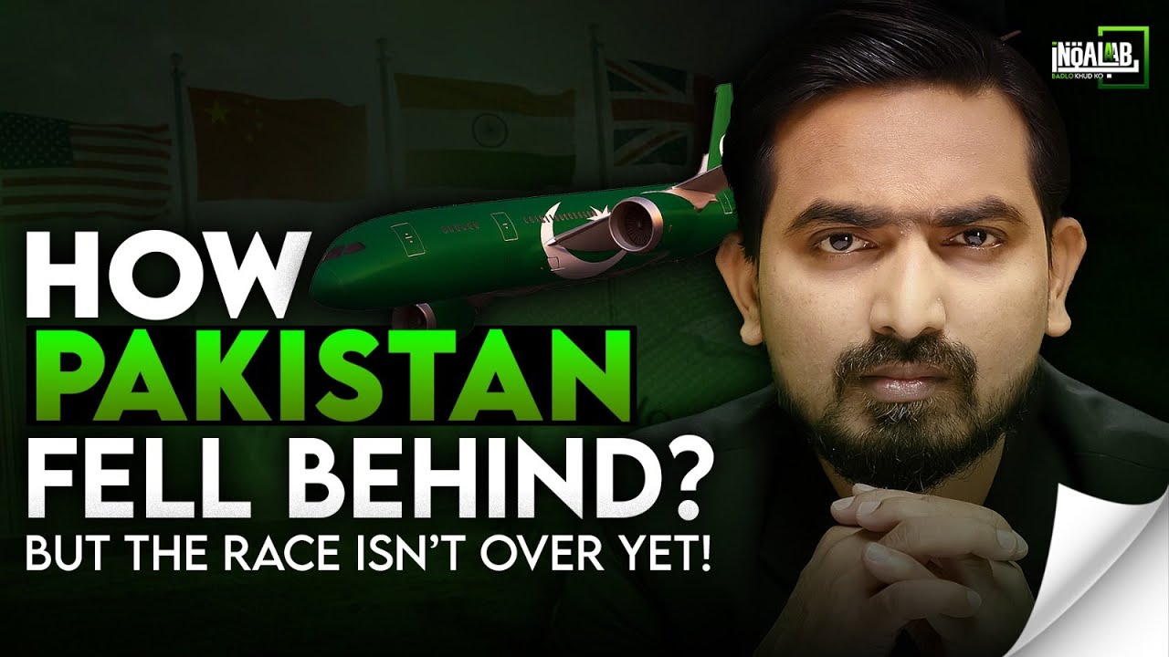 Why Pakistan Fell Behind: The Untold Story of Lost Glory and Future Hope | Full Documentary