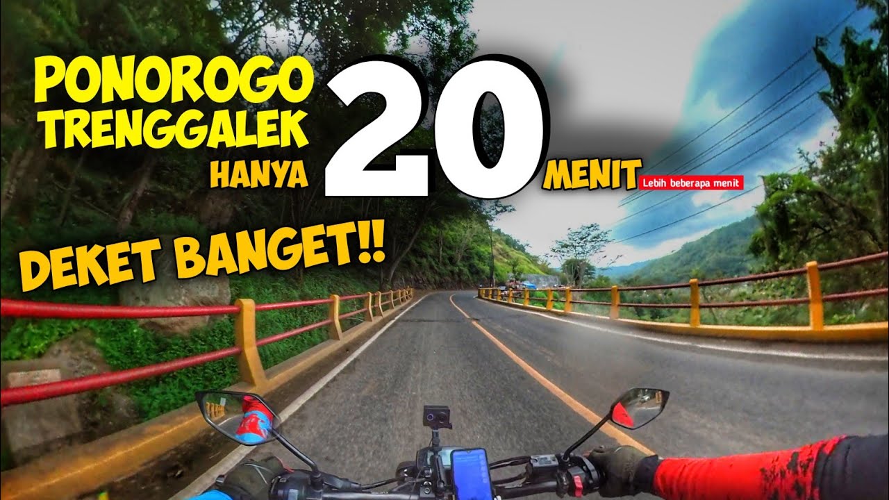 lEWAT SINI DEKAT BANGET!! jarak Ponorogo Dan Trenggalek - Cukup 20 menit lebih.