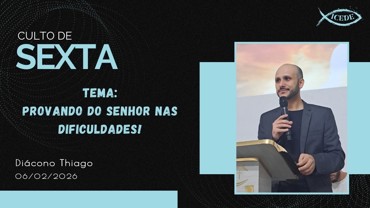 Provando do Senhor nas dificuldades ( D. Thiago )