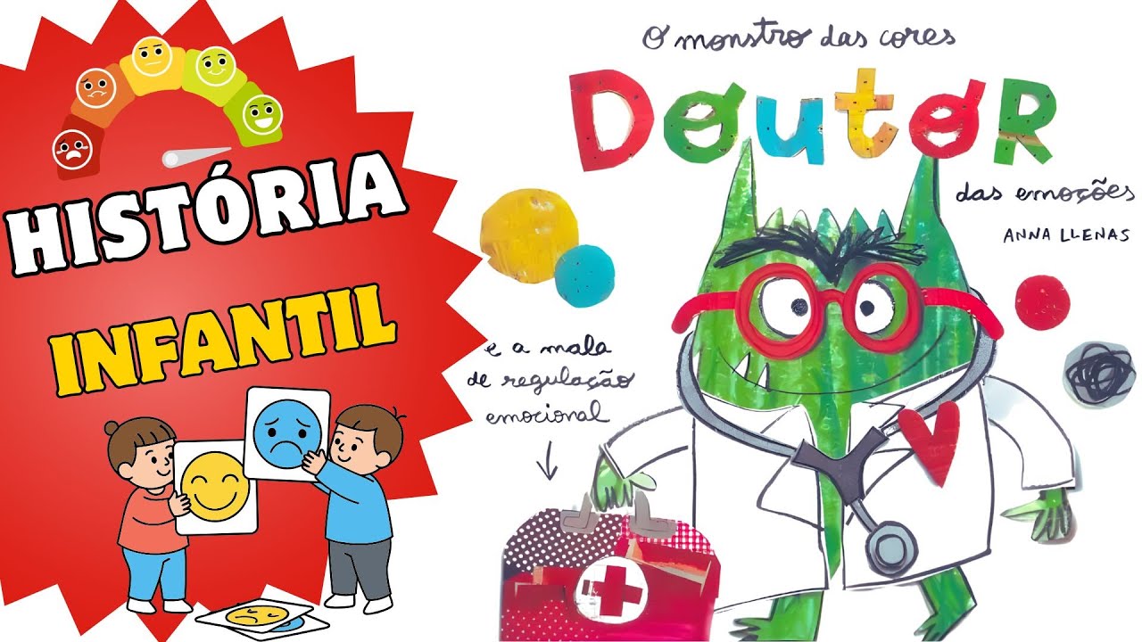 O Monstro das Cores - Doutor das Emoções | História Infantil 