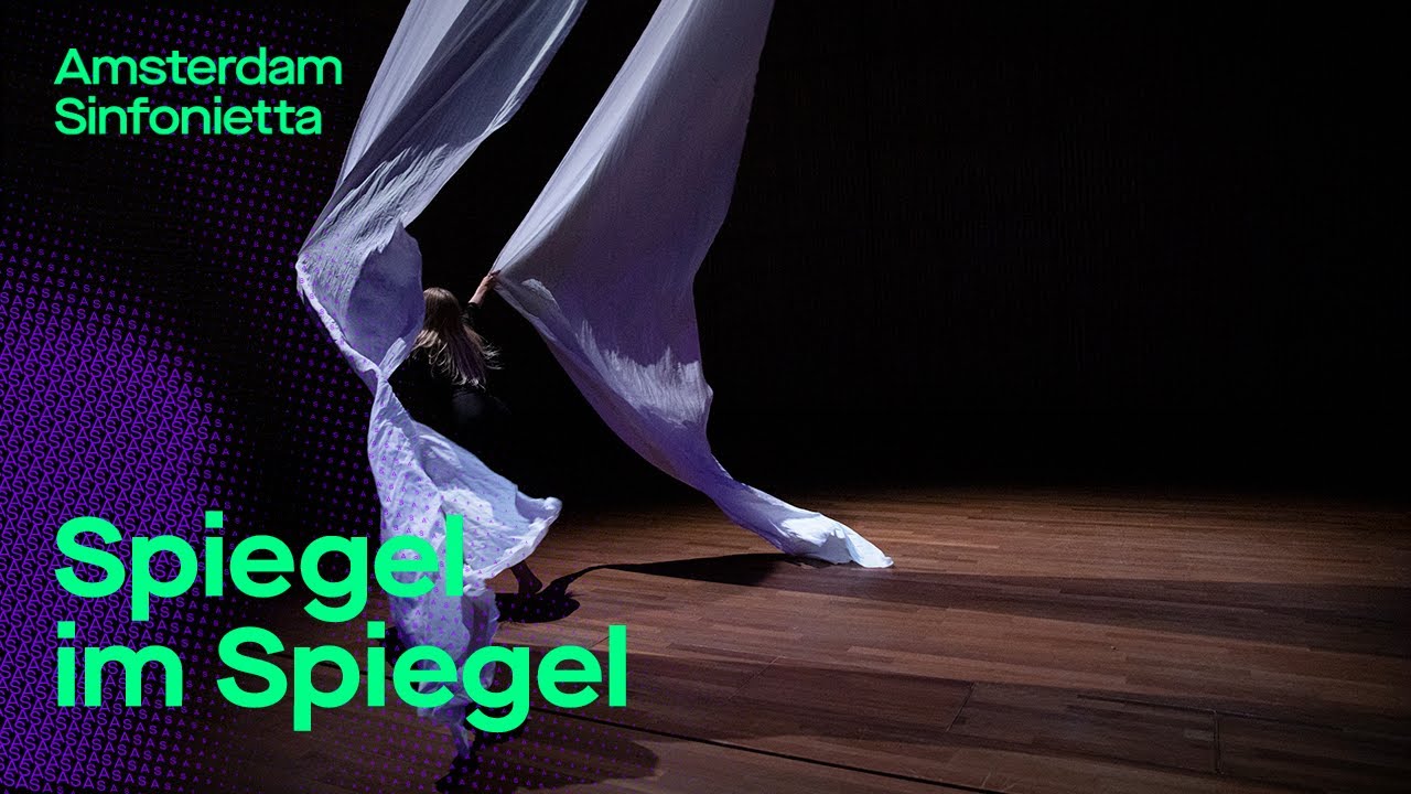 Spiegel im Spiegel with the amazing ISH Dance Collective | Amsterdam Sinfonietta