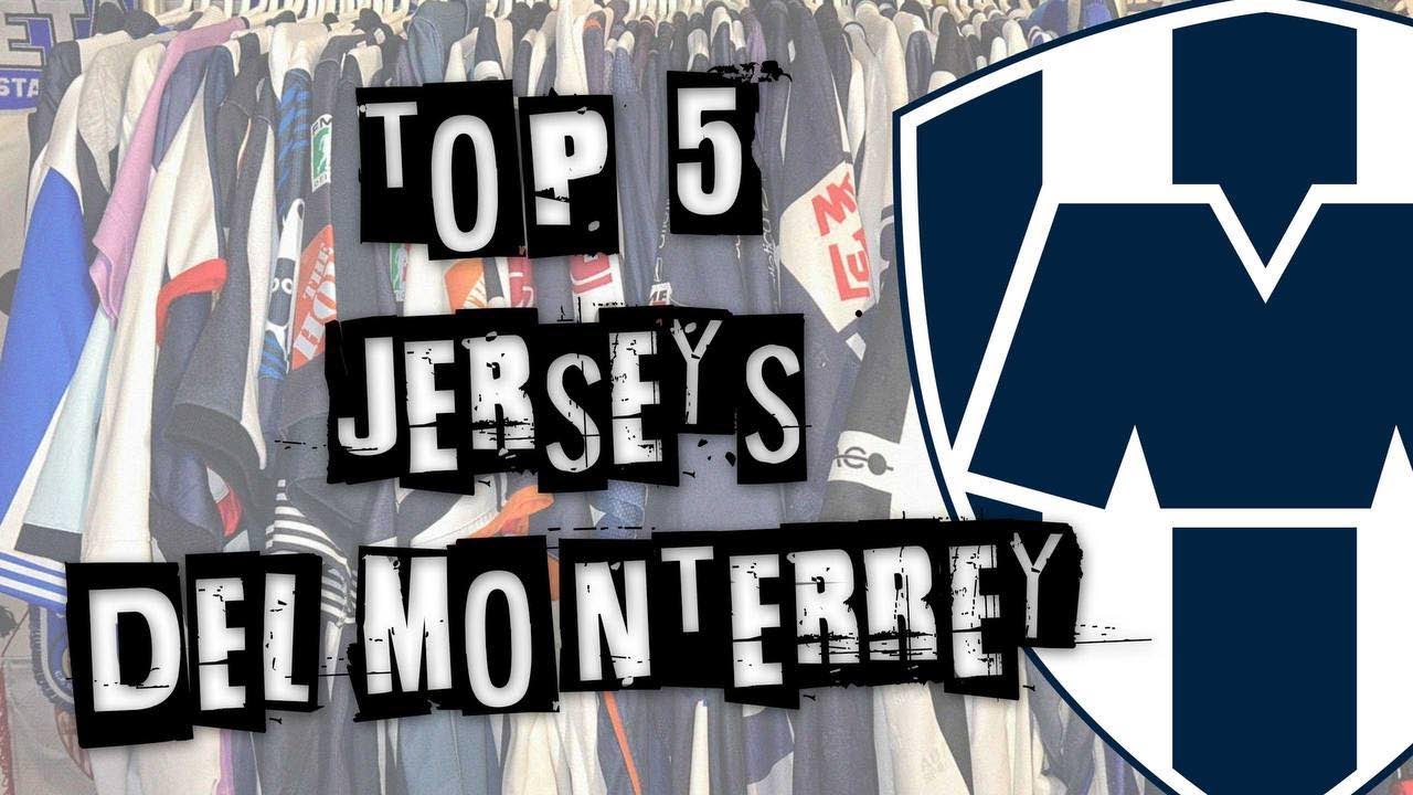 Fútbol Romantik - Mis Top 5 Favoritas Jerseys Del Monterrey