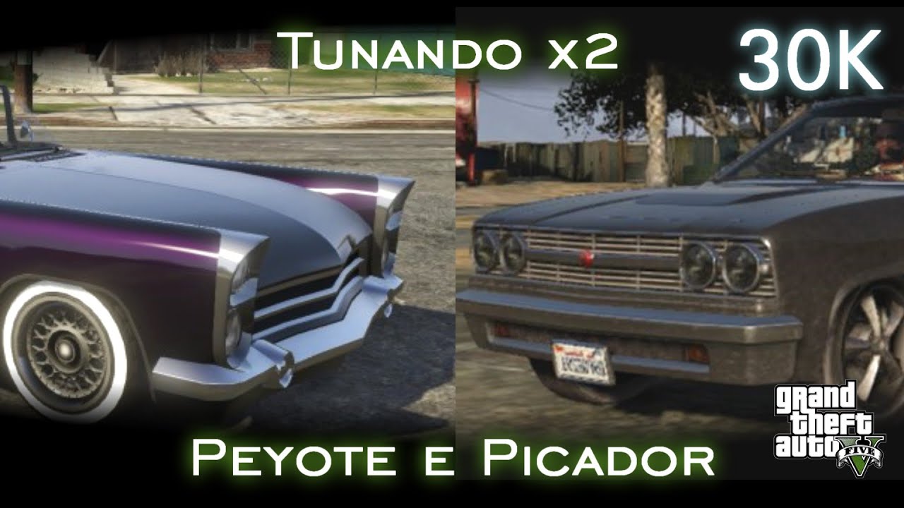 Tunando x2: Peyote e Picador! | 30K Inscritos! [PT-BR]