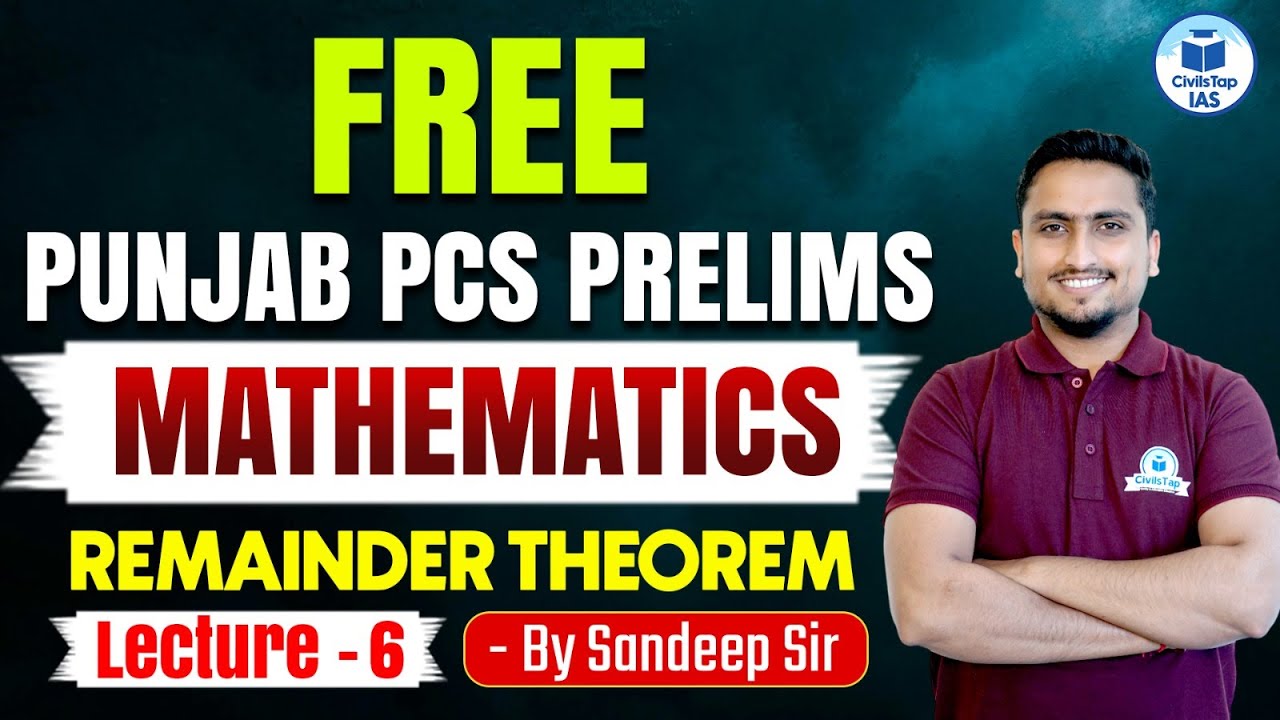 Free Punjab PCS 2025 Classes | ਫਤਿਹ Batch | Mathematics | Remainder Theorem | Lecture-6