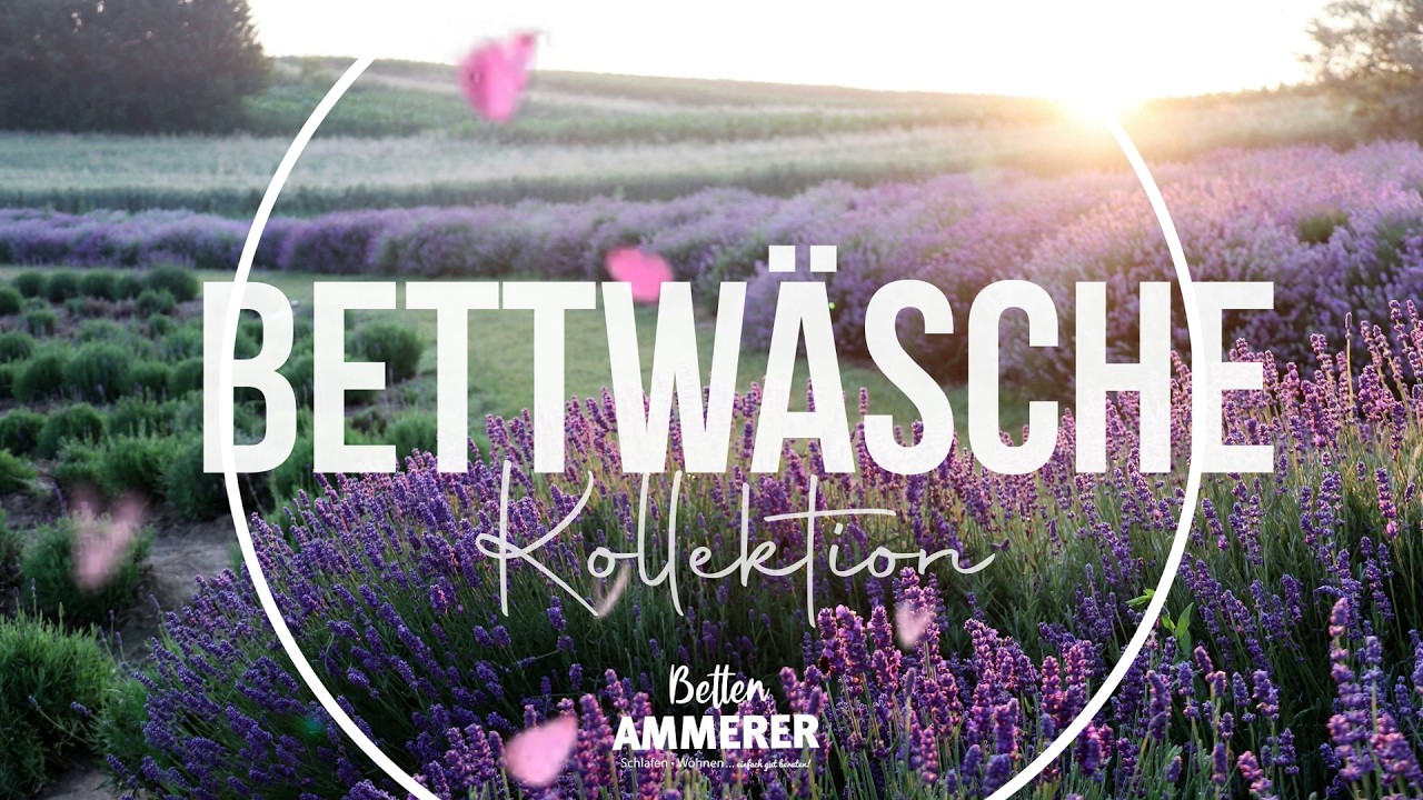 Bettwäsche Trends FS2026 • Betten Ammerer