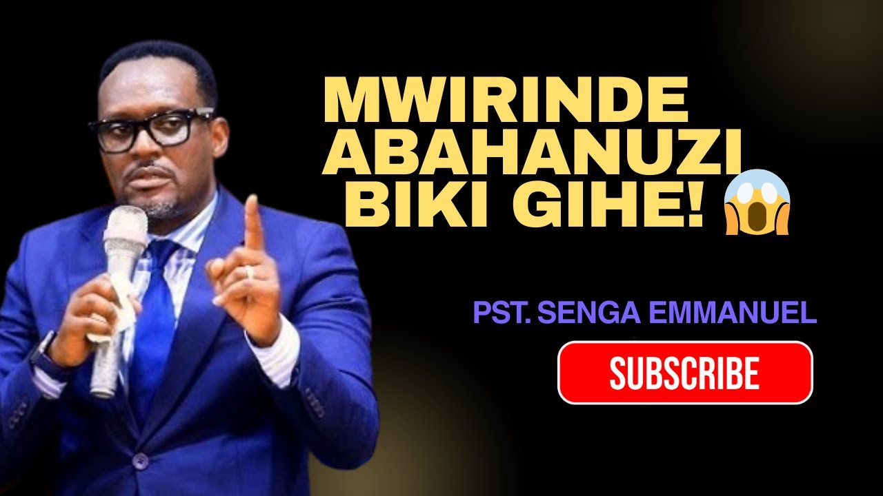 MWIRINDE ABAHANUZI BIYI MISI| ICYO SICYO CYAZANYE KRISTO 🔥|| Pst. Senga Emmanuel Mu Ifuhe Ryinshi.