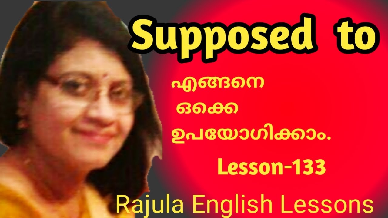 #Supposed to Uses#How To Use Supposed to Correctly| Spoken English|Lesson- 133 Rajula EnglishLessons