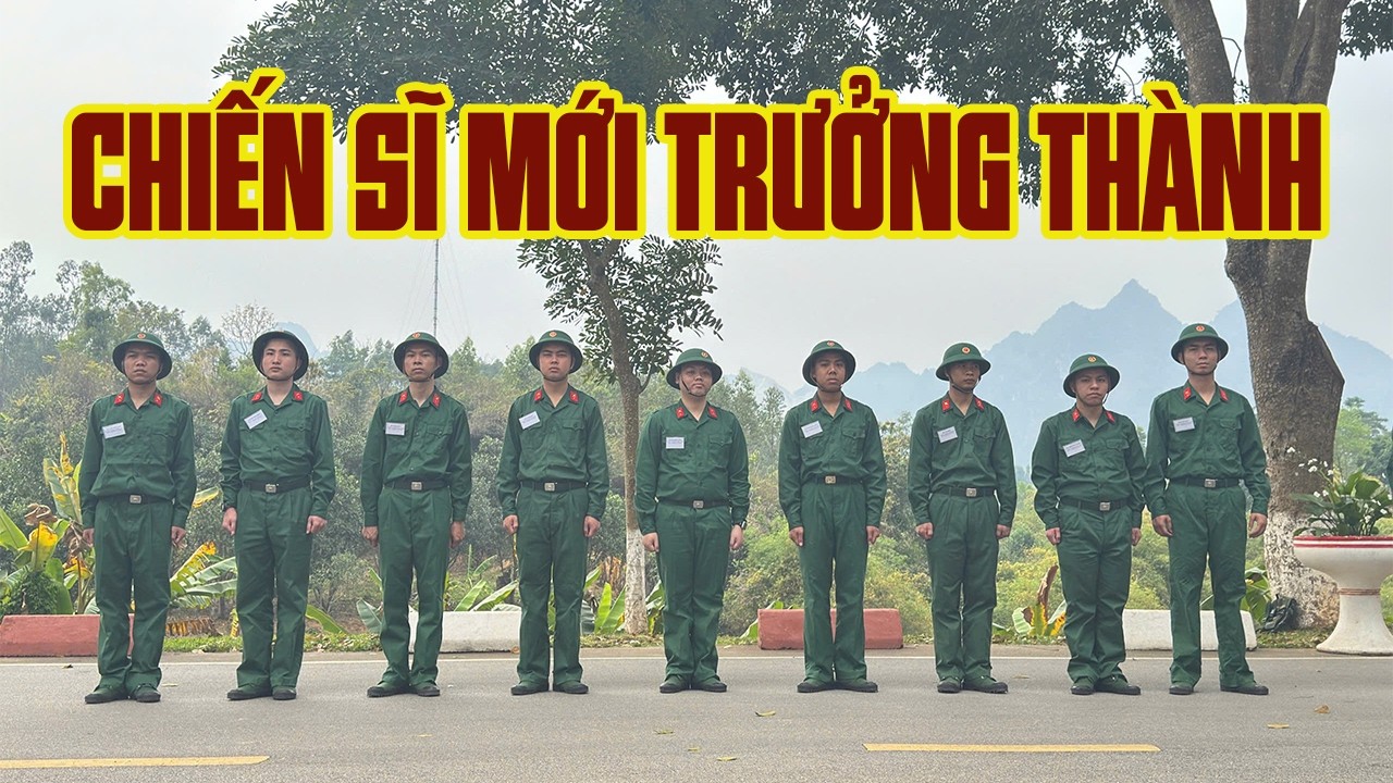 Chiến sĩ mới nhanh chóng trưởng thành